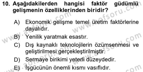 Bilgi Ekonomisi Dersi 2017 - 2018 Yılı 3 Ders Sınav Soruları 10. Soru