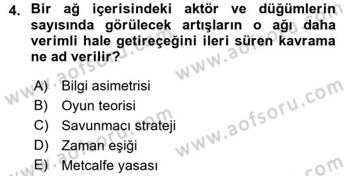 Bilgi Ekonomisi Dersi 2017 - 2018 Yılı 3 Ders Sınav Soruları 4. Soru