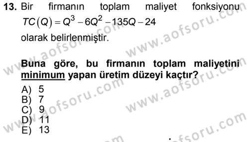 Matematiksel İktisat Dersi 2012 - 2013 Yılı (Final) Dönem Sonu Sınav Soruları 13. Soru