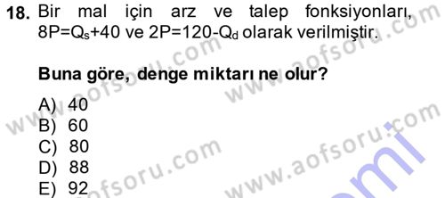 Matematiksel İktisat Dersi 2013 - 2014 Yılı (Vize) Ara Sınav Soruları 18. Soru