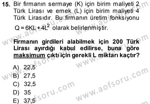 Matematiksel İktisat Dersi 2013 - 2014 Yılı (Final) Dönem Sonu Sınav Soruları 15. Soru