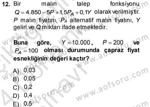 Matematiksel İktisat Dersi 2013 - 2014 Yılı Tek Ders Sınav Soruları 12. Soru