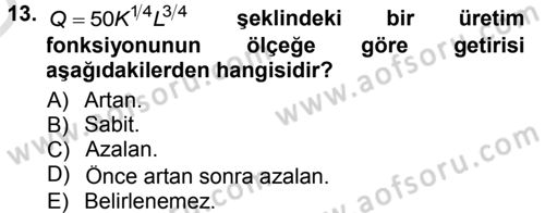 Matematiksel İktisat Dersi 2013 - 2014 Yılı Tek Ders Sınav Soruları 13. Soru