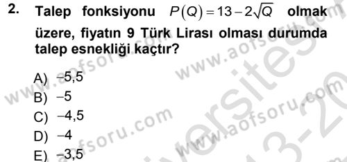 Matematiksel İktisat Dersi 2013 - 2014 Yılı Tek Ders Sınav Soruları 2. Soru