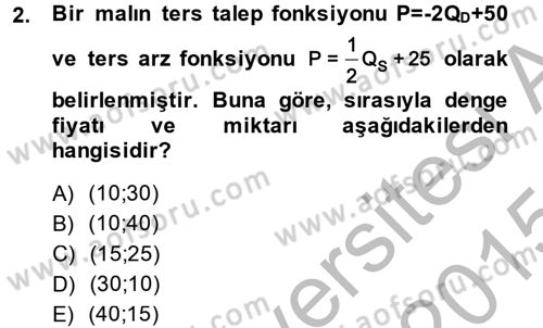 Matematiksel İktisat Dersi 2014 - 2015 Yılı (Final) Dönem Sonu Sınav Soruları 2. Soru