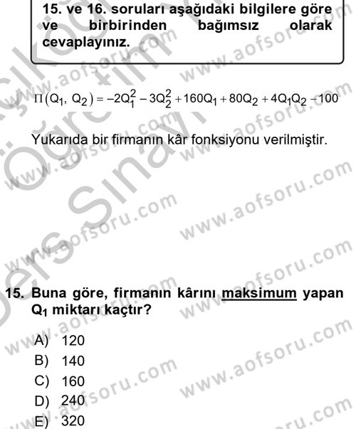 Matematiksel İktisat Dersi 2016 - 2017 Yılı 3 Ders Sınav Soruları 15. Soru
