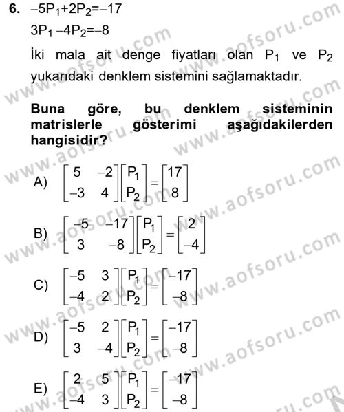 Matematiksel İktisat Dersi 2016 - 2017 Yılı 3 Ders Sınav Soruları 6. Soru