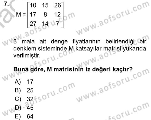 Matematiksel İktisat Dersi 2016 - 2017 Yılı 3 Ders Sınav Soruları 7. Soru