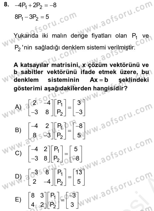 Matematiksel İktisat Dersi 2018 - 2019 Yılı (Final) Dönem Sonu Sınav Soruları 8. Soru