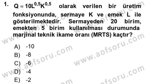 Matematiksel İktisat Dersi 2021 - 2022 Yılı (Vize) Ara Sınav Soruları 1. Soru