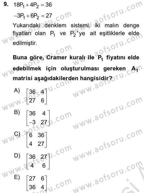 Matematiksel İktisat Dersi 2021 - 2022 Yılı Yaz Okulu Sınav Soruları 9. Soru
