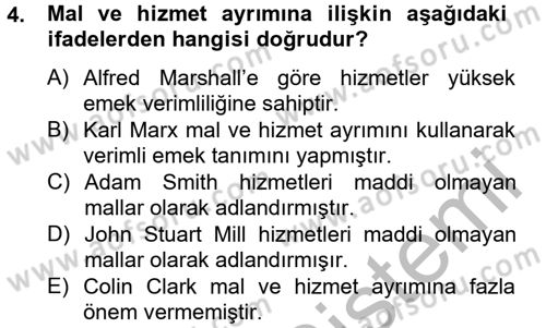 Hizmetler Ekonomisi Dersi 2012 - 2013 Yılı (Vize) Ara Sınav Soruları 4. Soru