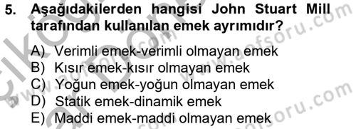 Hizmetler Ekonomisi Dersi 2012 - 2013 Yılı (Vize) Ara Sınav Soruları 5. Soru