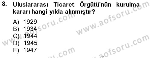 Hizmetler Ekonomisi Dersi 2012 - 2013 Yılı (Final) Dönem Sonu Sınav Soruları 8. Soru