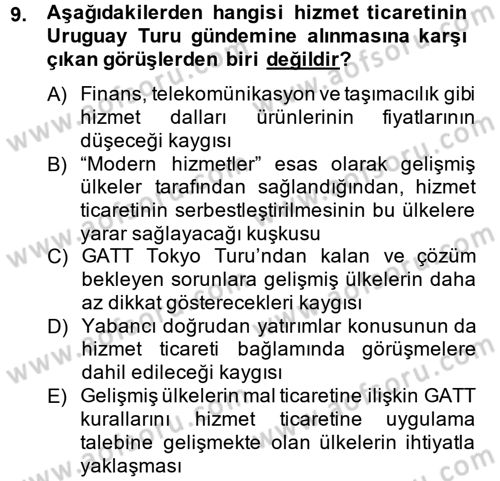 Hizmetler Ekonomisi Dersi 2012 - 2013 Yılı (Final) Dönem Sonu Sınav Soruları 9. Soru