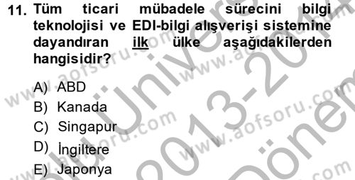 Hizmetler Ekonomisi Dersi 2013 - 2014 Yılı (Final) Dönem Sonu Sınav Soruları 11. Soru