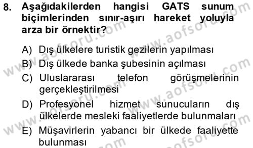 Hizmetler Ekonomisi Dersi 2013 - 2014 Yılı (Final) Dönem Sonu Sınav Soruları 8. Soru