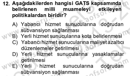 Hizmetler Ekonomisi Dersi 2013 - 2014 Yılı Tek Ders Sınav Soruları 12. Soru