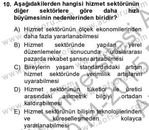 Hizmetler Ekonomisi Dersi 2014 - 2015 Yılı (Vize) Ara Sınav Soruları 10. Soru