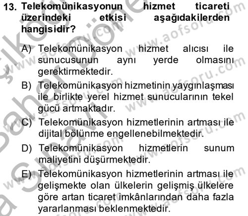 Hizmetler Ekonomisi Dersi 2014 - 2015 Yılı (Vize) Ara Sınav Soruları 13. Soru