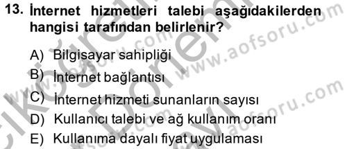 Hizmetler Ekonomisi Dersi 2014 - 2015 Yılı (Final) Dönem Sonu Sınav Soruları 13. Soru