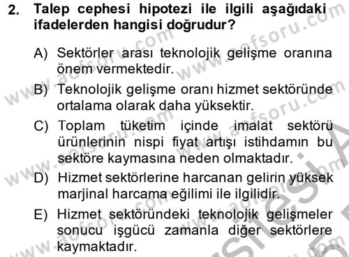 Hizmetler Ekonomisi Dersi 2014 - 2015 Yılı (Final) Dönem Sonu Sınav Soruları 2. Soru