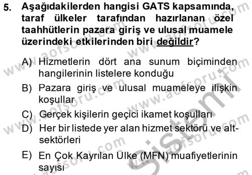 Hizmetler Ekonomisi Dersi 2014 - 2015 Yılı (Final) Dönem Sonu Sınav Soruları 5. Soru
