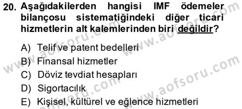 Hizmetler Ekonomisi Dersi 2014 - 2015 Yılı Tek Ders Sınav Soruları 20. Soru