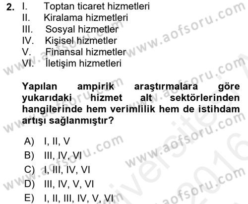 Hizmetler Ekonomisi Dersi 2015 - 2016 Yılı (Vize) Ara Sınav Soruları 2. Soru