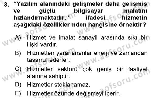 Hizmetler Ekonomisi Dersi 2015 - 2016 Yılı (Vize) Ara Sınav Soruları 3. Soru