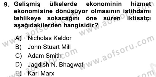 Hizmetler Ekonomisi Dersi 2015 - 2016 Yılı (Vize) Ara Sınav Soruları 9. Soru
