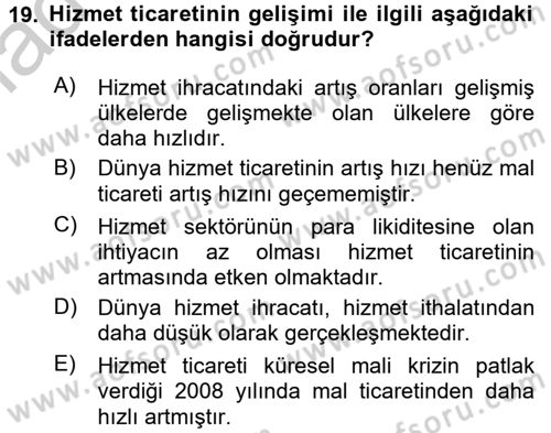 Hizmetler Ekonomisi Dersi 2016 - 2017 Yılı 3 Ders Sınav Soruları 19. Soru