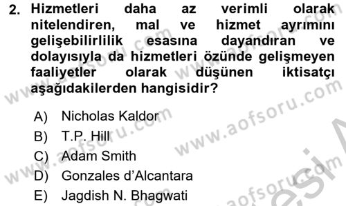 Hizmetler Ekonomisi Dersi 2016 - 2017 Yılı 3 Ders Sınav Soruları 2. Soru
