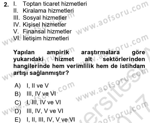 Hizmetler Ekonomisi Dersi 2016 - 2017 Yılı (Final) Dönem Sonu Sınav Soruları 2. Soru