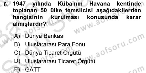 Hizmetler Ekonomisi Dersi 2016 - 2017 Yılı (Final) Dönem Sonu Sınav Soruları 6. Soru