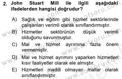Hizmetler Ekonomisi Dersi 2017 - 2018 Yılı 3 Ders Sınav Soruları 2. Soru