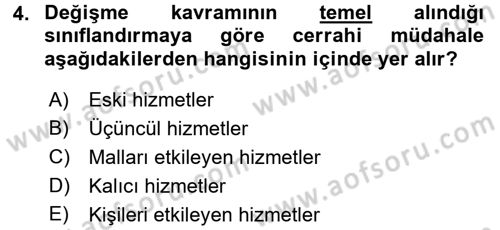 Hizmetler Ekonomisi Dersi 2017 - 2018 Yılı 3 Ders Sınav Soruları 4. Soru