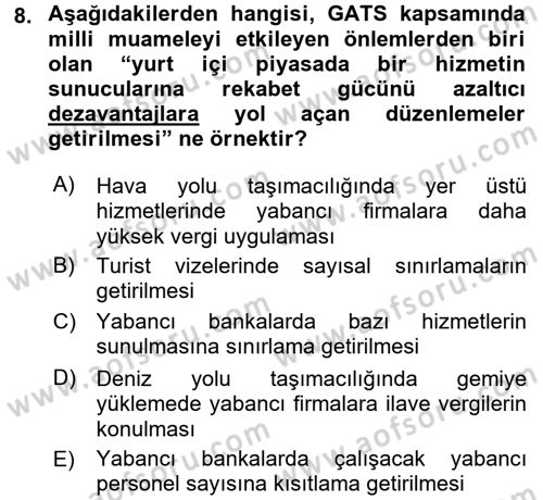 Hizmetler Ekonomisi Dersi 2017 - 2018 Yılı 3 Ders Sınav Soruları 8. Soru