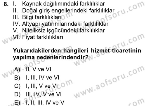 Hizmetler Ekonomisi Dersi 2017 - 2018 Yılı (Vize) Ara Sınav Soruları 8. Soru