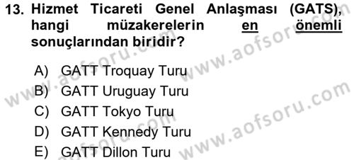 Hizmetler Ekonomisi Dersi 2017 - 2018 Yılı (Final) Dönem Sonu Sınav Soruları 13. Soru