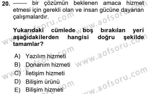 Hizmetler Ekonomisi Dersi 2017 - 2018 Yılı (Final) Dönem Sonu Sınav Soruları 20. Soru