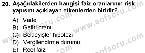 Para Teorisi Dersi 2012 - 2013 Yılı (Vize) Ara Sınav Soruları 20. Soru