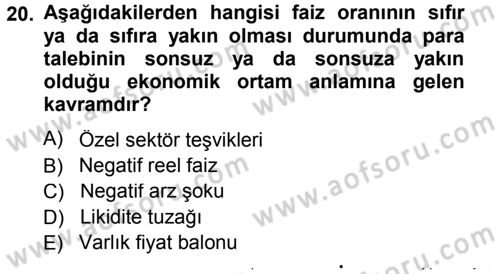 Para Teorisi Dersi 2012 - 2013 Yılı (Final) Dönem Sonu Sınav Soruları 20. Soru