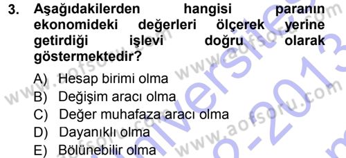 Para Teorisi Dersi 2012 - 2013 Yılı (Final) Dönem Sonu Sınav Soruları 3. Soru