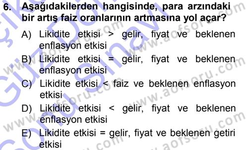 Para Teorisi Dersi 2012 - 2013 Yılı (Final) Dönem Sonu Sınav Soruları 6. Soru