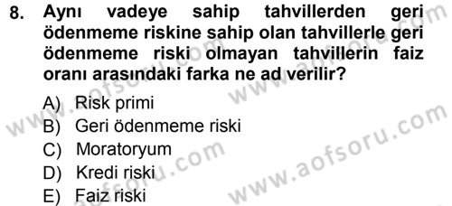 Para Teorisi Dersi 2012 - 2013 Yılı (Final) Dönem Sonu Sınav Soruları 8. Soru