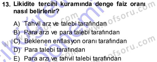 Para Teorisi Dersi Ara Sınavı Deneme Sınav Soruları 13. Soru