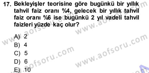Para Teorisi Dersi Ara Sınavı Deneme Sınav Soruları 17. Soru