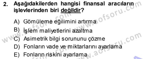 Para Teorisi Dersi Ara Sınavı Deneme Sınav Soruları 2. Soru