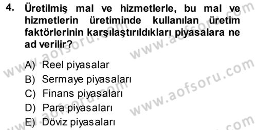 Para Teorisi Dersi 2013 - 2014 Yılı (Vize) Ara Sınav Soruları 4. Soru
